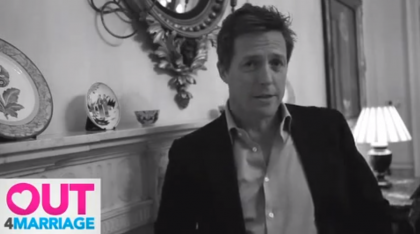 Hugh Grant recorded a video saying he was Out4Marriage, and that 'love is the same for everyone'